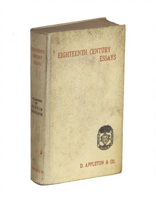 Item #00009172 Eighteenth Century Essays. Austin Dobson