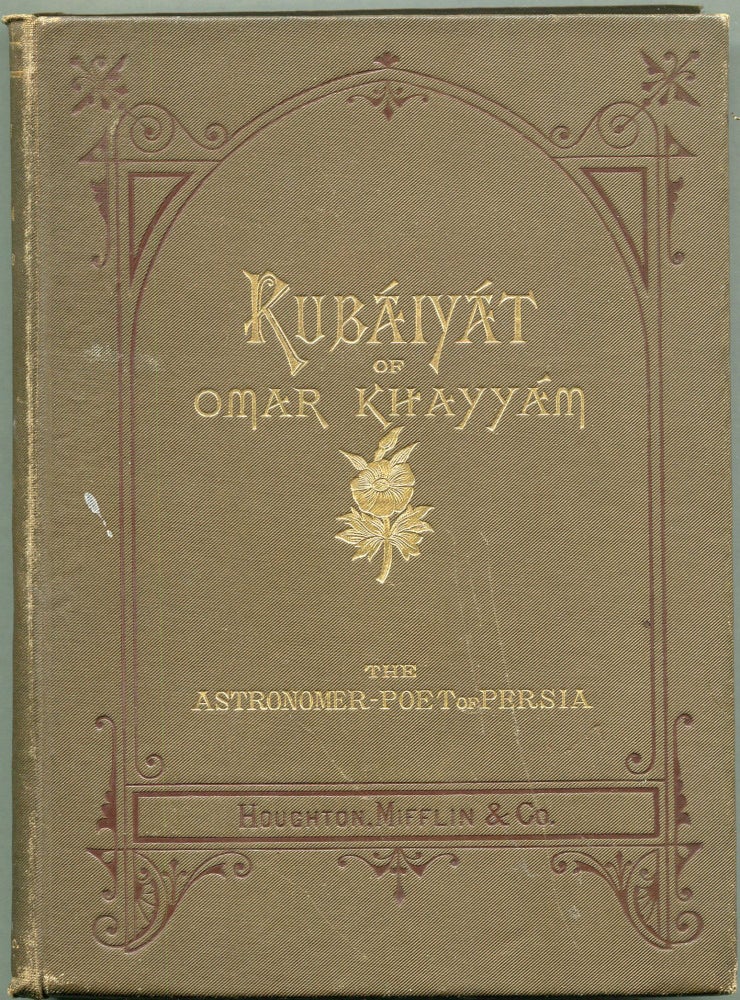 Item #00009192 Rubaiyat of Omar Khayyam The Astronomer-Poet of Persia. Omar Khayyam.