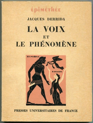 Item #00009206 La Voix et Le Phénomène [= The Voice and the Phenomenon]; Introduction au...