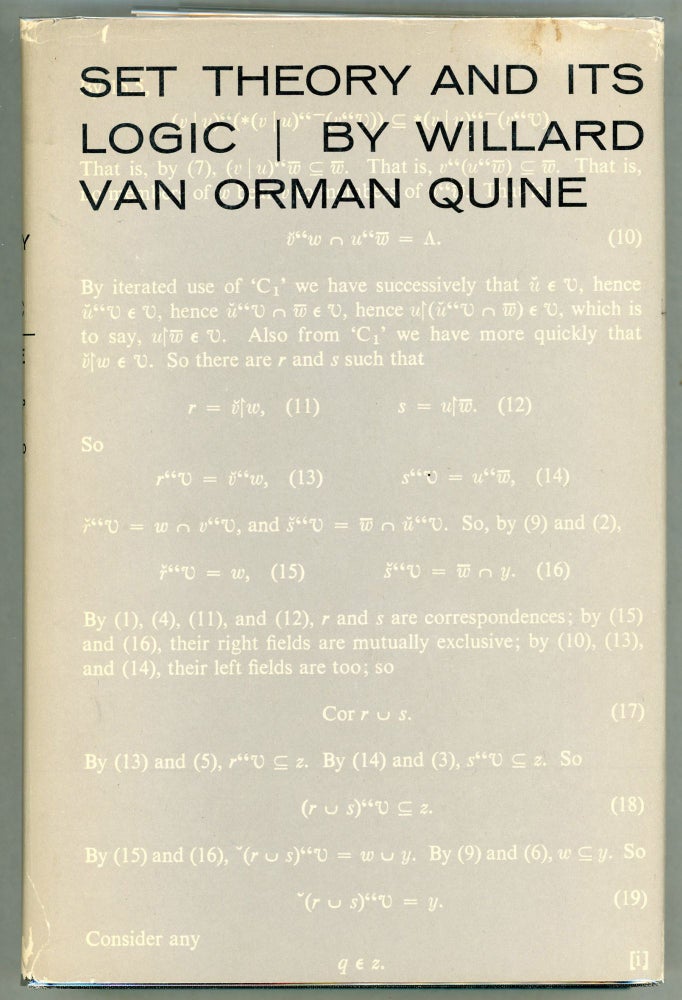 Item #00009212 Set Theory and Its Logic. Willard Van Orman Quine.