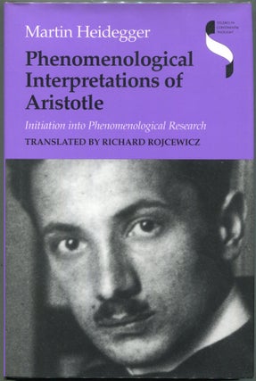 Item #00009221 Phenomenological Interpretations of Aristotle; Initiation into Phenomenological...