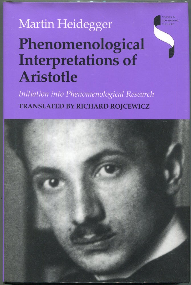 Item #00009221 Phenomenological Interpretations of Aristotle; Initiation into Phenomenological Research. Martin Heidegger.