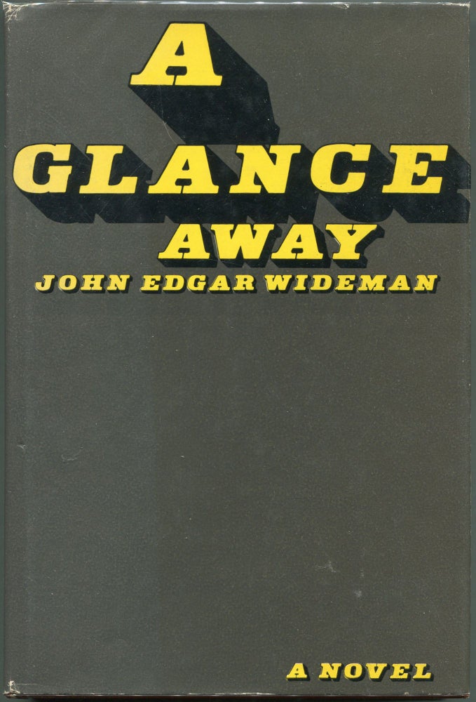 Item #00009224 A Glance Away. John Edgar Wideman.