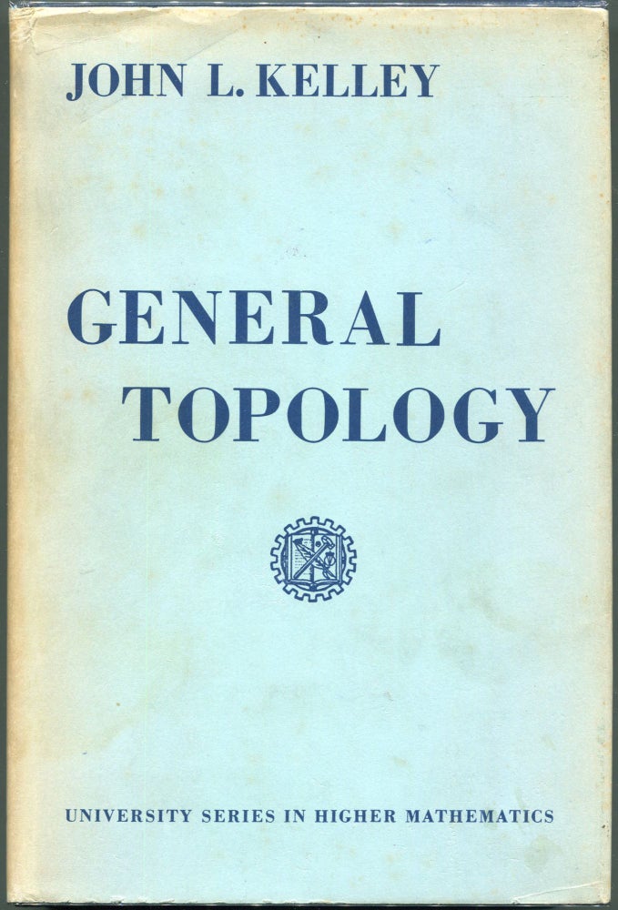 Item #00009283 General Topology. John L. Kelley.