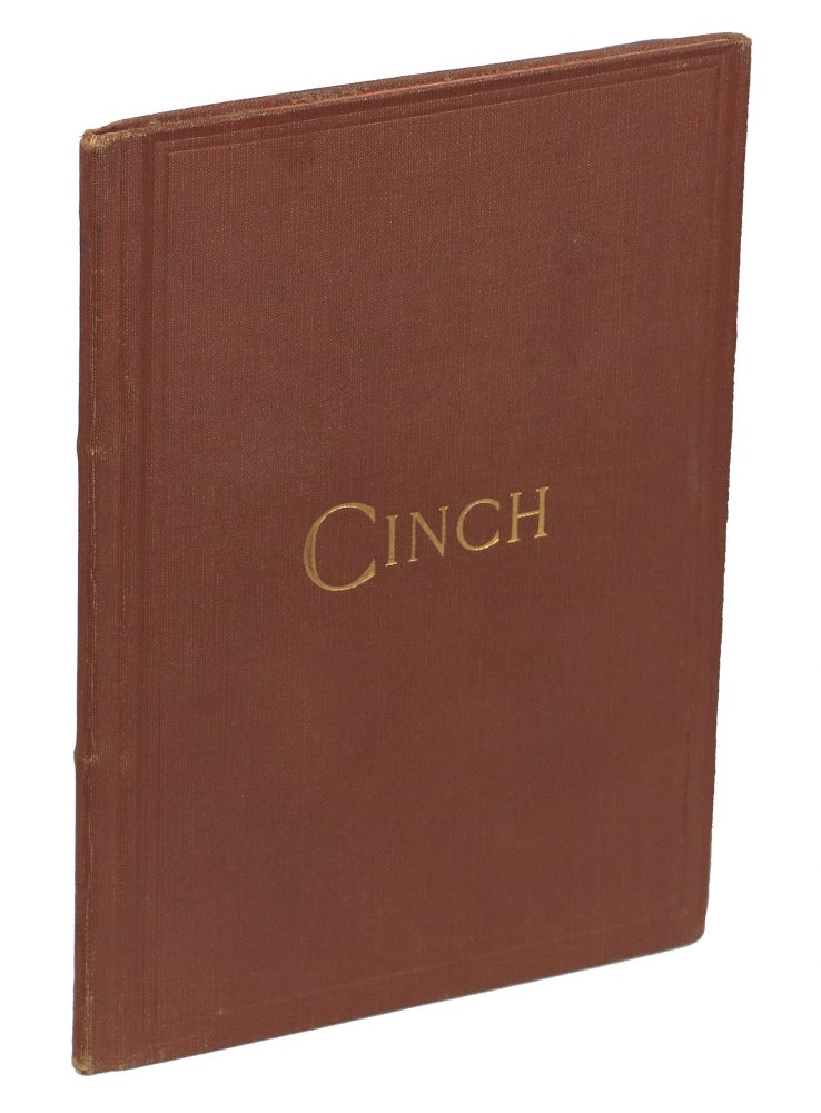 Item #00009319 The Laws and Etiquette of Cinch; Compiled and Edited by The Chicago Cinch Club. The Chicago Cinch Club, Card Games, Gambling, Chicago.