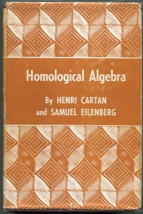 Item #00009335 Homological Algebra. Henri Cartan, Samuel Eilenberg