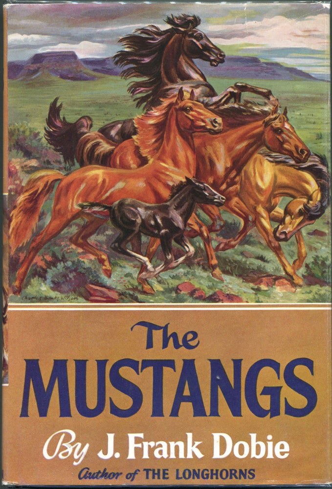 Item #00009388 The Mustangs. J. Frank Dobie.
