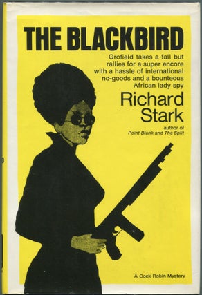 Item #00009395 The Blackbird. Richard Stark, Donald E. Westlake