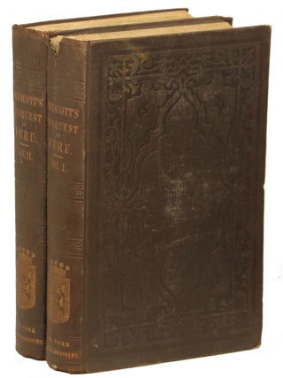 Item #00009439 History of the Conquest of Peru; With a Preliminary View of the Civilization of...