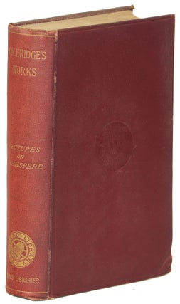 Item #00009490 Lectures and Notes on Shakspere and Other English Poets. Samuel Taylor Coleridge
