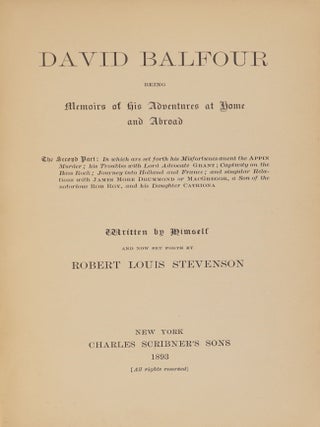 David Balfour; Being Memoirs of His Adventures at Home and Abroad