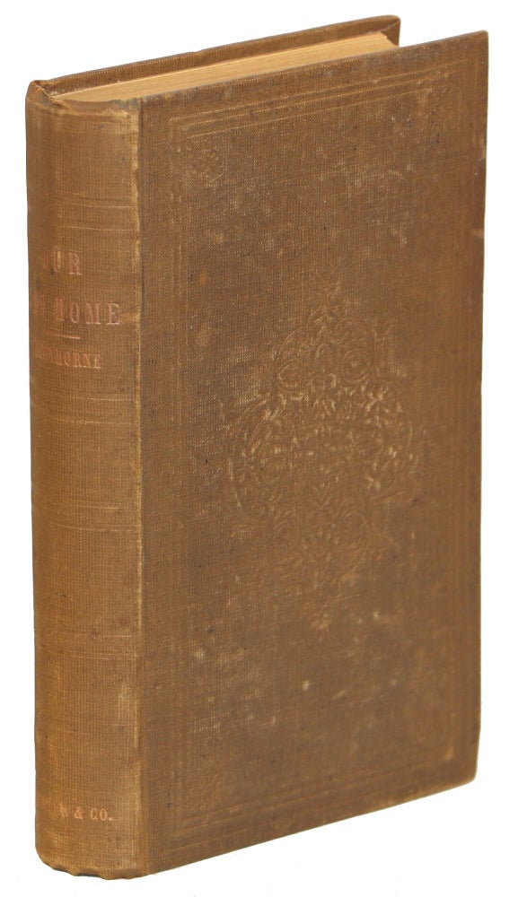 Item #00009541 Our Old Home: A Series of English Sketches. Nathaniel Hawthorne.