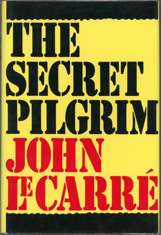 Item #00009636 The Secret Pilgrim. John Le Carré, David John Moore Cornwell.