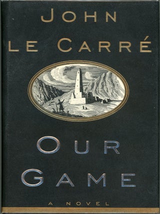 Item #00009637 Our Game. John Le Carré, David John Moore Cromwell