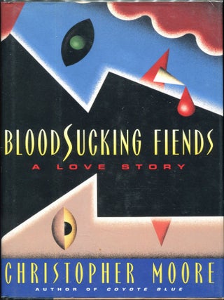 Item #00009649 Blood Sucking Fiends. Christopher Moore