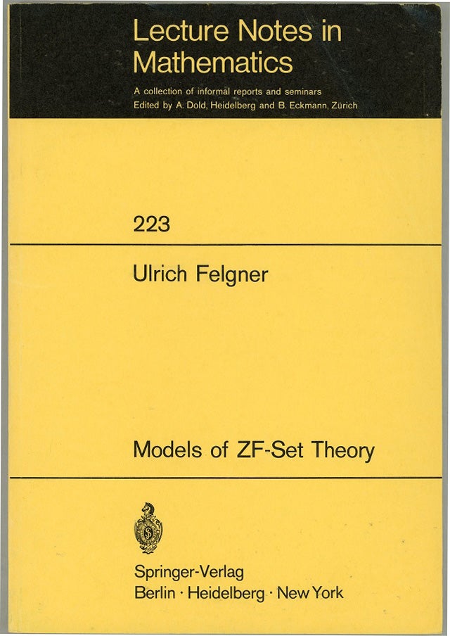 Item #00009661 Models of ZF-Set Theory. Ulrich Felgner.