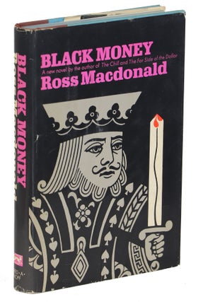 Item #00009702 Black Money. Ross Macdonald, Kenneth Millar