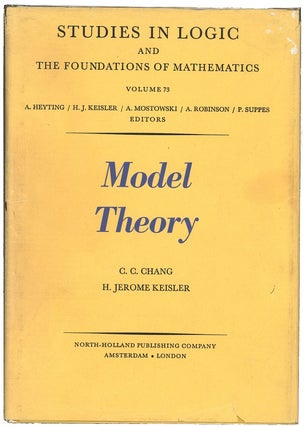 Item #00009725 Model Theory. C. C. Chang, H. J. Keisler
