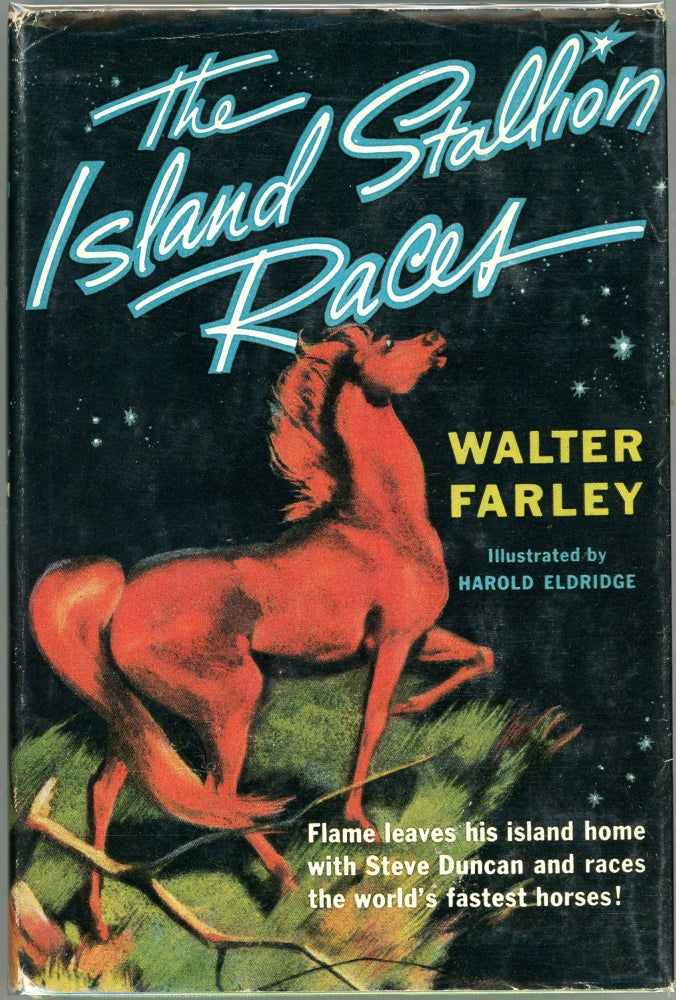 Item #00009759 The Island Stallion Races. Walter Farley.