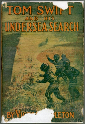 Item #00009793 Tom Swift and His Undersea Search; Or The Treasure on the Floor of the Atlantic....