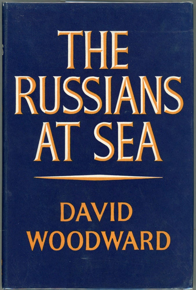Item #00009805 The Russians at Sea. David Woodward.