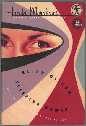 Item #00009923 Blind Willow, Sleeping Woman. Haruki Murakami
