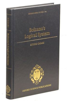 Item #00009968 Bolzano's Logical System. Ettore Casari
