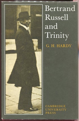 Item #00009981 Bertrand Russell and Trinity. G. H. Hardy